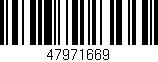 Código de barras (EAN, GTIN, SKU, ISBN): '47971669'