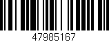 Código de barras (EAN, GTIN, SKU, ISBN): '47985167'