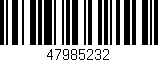 Código de barras (EAN, GTIN, SKU, ISBN): '47985232'