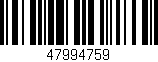 Código de barras (EAN, GTIN, SKU, ISBN): '47994759'