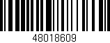 Código de barras (EAN, GTIN, SKU, ISBN): '48018609'