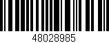Código de barras (EAN, GTIN, SKU, ISBN): '48028985'