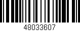 Código de barras (EAN, GTIN, SKU, ISBN): '48033607'