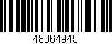 Código de barras (EAN, GTIN, SKU, ISBN): '48064945'