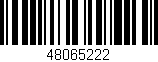 Código de barras (EAN, GTIN, SKU, ISBN): '48065222'