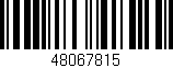 Código de barras (EAN, GTIN, SKU, ISBN): '48067815'