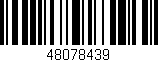 Código de barras (EAN, GTIN, SKU, ISBN): '48078439'