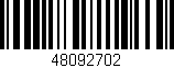 Código de barras (EAN, GTIN, SKU, ISBN): '48092702'