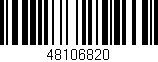 Código de barras (EAN, GTIN, SKU, ISBN): '48106820'