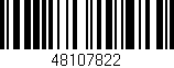 Código de barras (EAN, GTIN, SKU, ISBN): '48107822'