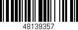 Código de barras (EAN, GTIN, SKU, ISBN): '48139357'
