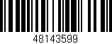 Código de barras (EAN, GTIN, SKU, ISBN): '48143599'