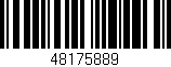 Código de barras (EAN, GTIN, SKU, ISBN): '48175889'