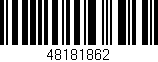 Código de barras (EAN, GTIN, SKU, ISBN): '48181862'