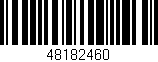 Código de barras (EAN, GTIN, SKU, ISBN): '48182460'