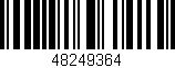 Código de barras (EAN, GTIN, SKU, ISBN): '48249364'