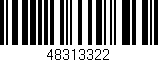 Código de barras (EAN, GTIN, SKU, ISBN): '48313322'
