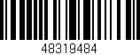 Código de barras (EAN, GTIN, SKU, ISBN): '48319484'