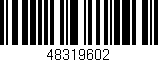 Código de barras (EAN, GTIN, SKU, ISBN): '48319602'