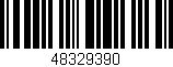 Código de barras (EAN, GTIN, SKU, ISBN): '48329390'