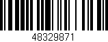 Código de barras (EAN, GTIN, SKU, ISBN): '48329871'
