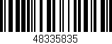 Código de barras (EAN, GTIN, SKU, ISBN): '48335835'