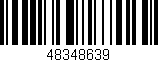 Código de barras (EAN, GTIN, SKU, ISBN): '48348639'