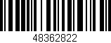 Código de barras (EAN, GTIN, SKU, ISBN): '48362822'