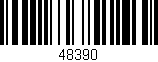 Código de barras (EAN, GTIN, SKU, ISBN): '48390'