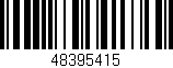 Código de barras (EAN, GTIN, SKU, ISBN): '48395415'