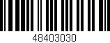 Código de barras (EAN, GTIN, SKU, ISBN): '48403030'