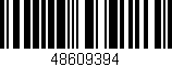 Código de barras (EAN, GTIN, SKU, ISBN): '48609394'
