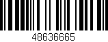 Código de barras (EAN, GTIN, SKU, ISBN): '48636665'