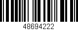 Código de barras (EAN, GTIN, SKU, ISBN): '48694222'