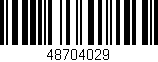 Código de barras (EAN, GTIN, SKU, ISBN): '48704029'