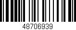 Código de barras (EAN, GTIN, SKU, ISBN): '48706939'
