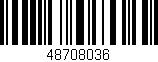 Código de barras (EAN, GTIN, SKU, ISBN): '48708036'