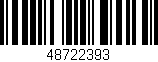 Código de barras (EAN, GTIN, SKU, ISBN): '48722393'