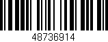 Código de barras (EAN, GTIN, SKU, ISBN): '48736914'