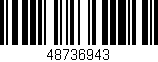 Código de barras (EAN, GTIN, SKU, ISBN): '48736943'