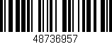 Código de barras (EAN, GTIN, SKU, ISBN): '48736957'