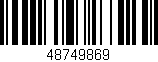 Código de barras (EAN, GTIN, SKU, ISBN): '48749869'