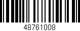 Código de barras (EAN, GTIN, SKU, ISBN): '48761008'
