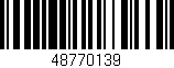 Código de barras (EAN, GTIN, SKU, ISBN): '48770139'