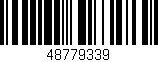 Código de barras (EAN, GTIN, SKU, ISBN): '48779339'
