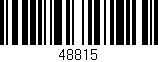 Código de barras (EAN, GTIN, SKU, ISBN): '48815'