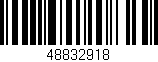 Código de barras (EAN, GTIN, SKU, ISBN): '48832918'