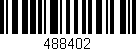 Código de barras (EAN, GTIN, SKU, ISBN): '488402'
