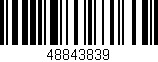 Código de barras (EAN, GTIN, SKU, ISBN): '48843839'