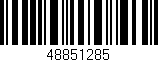 Código de barras (EAN, GTIN, SKU, ISBN): '48851285'